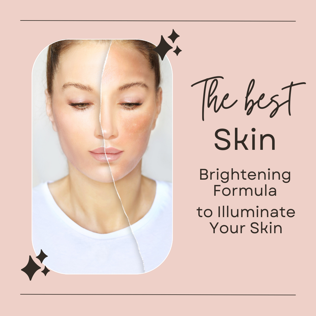 The Best Skin Brightening Formula to Illuminate Your Skin